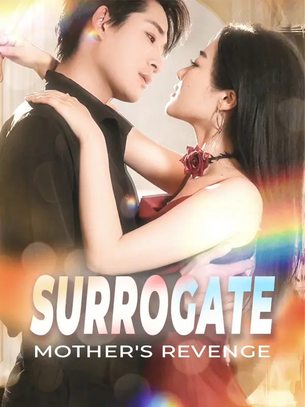 Surrogate Mother's Revenge short drama poster