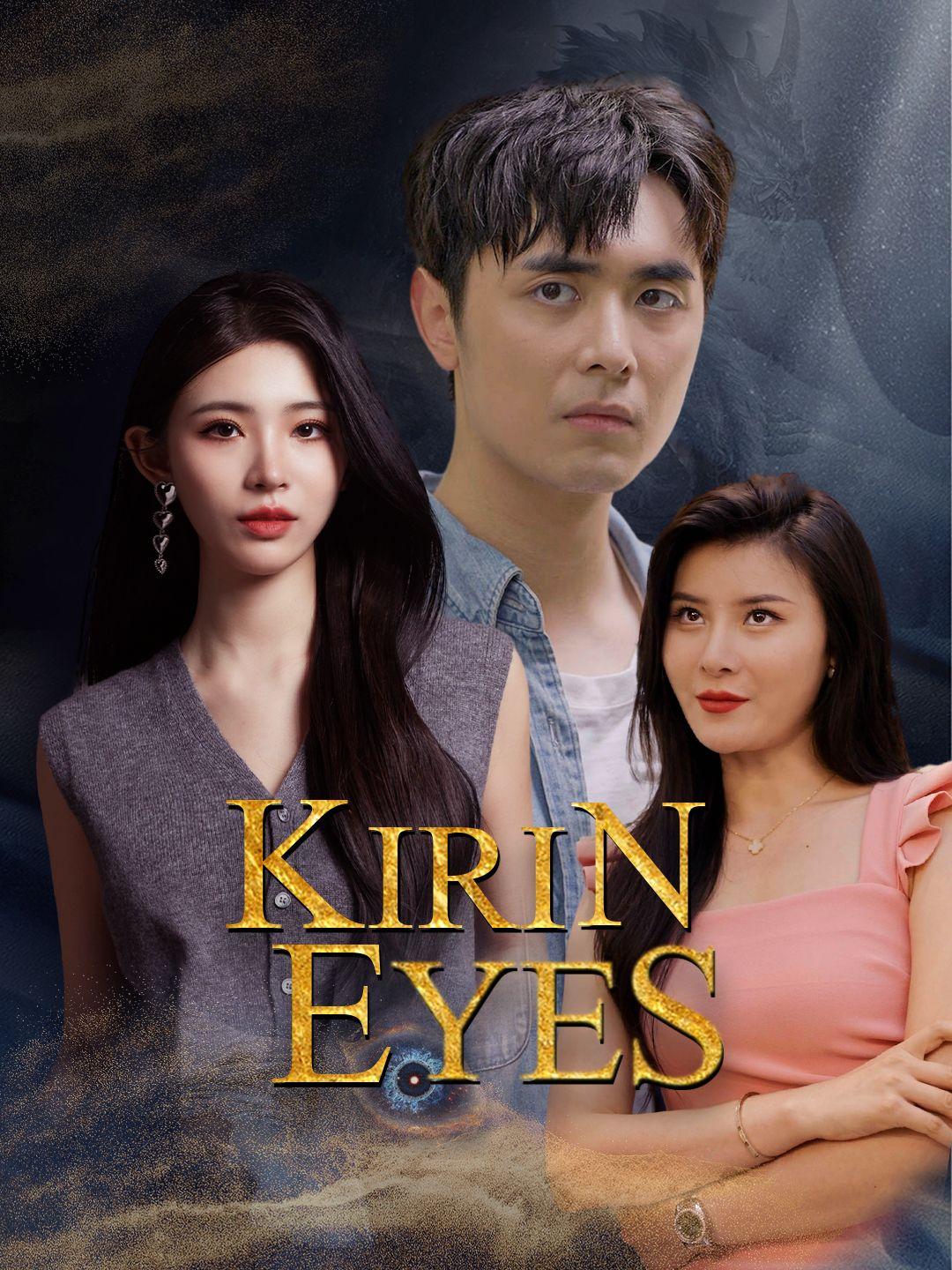 Kirin Eyes short drama poster
