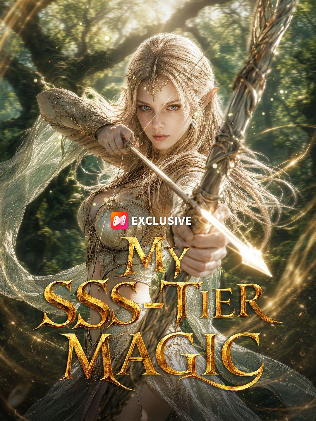 My SSS-Tier Magic short drama poster