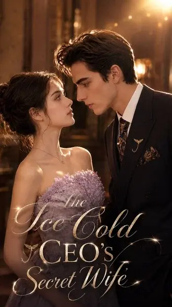 The Ice Cold CEO's Secret Wife short drama poster