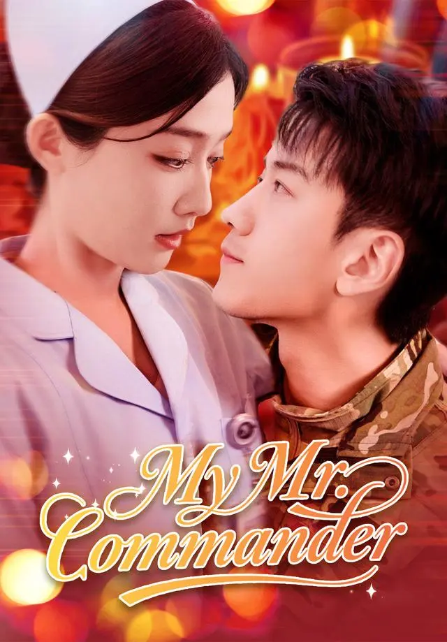 My Mr. Commander short drama poster