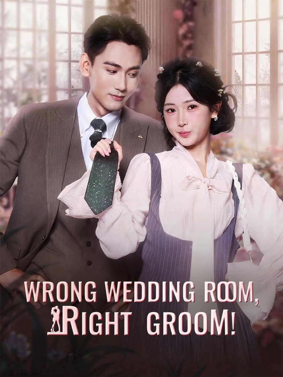 Wrong Wedding Room, Right Groom!(English-dubbed) short drama poster