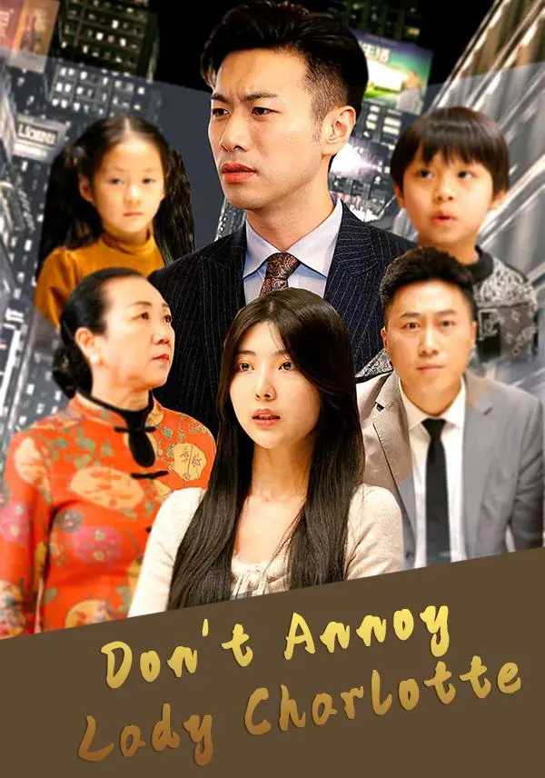 Don't Annoy Lady Charlotte short drama poster