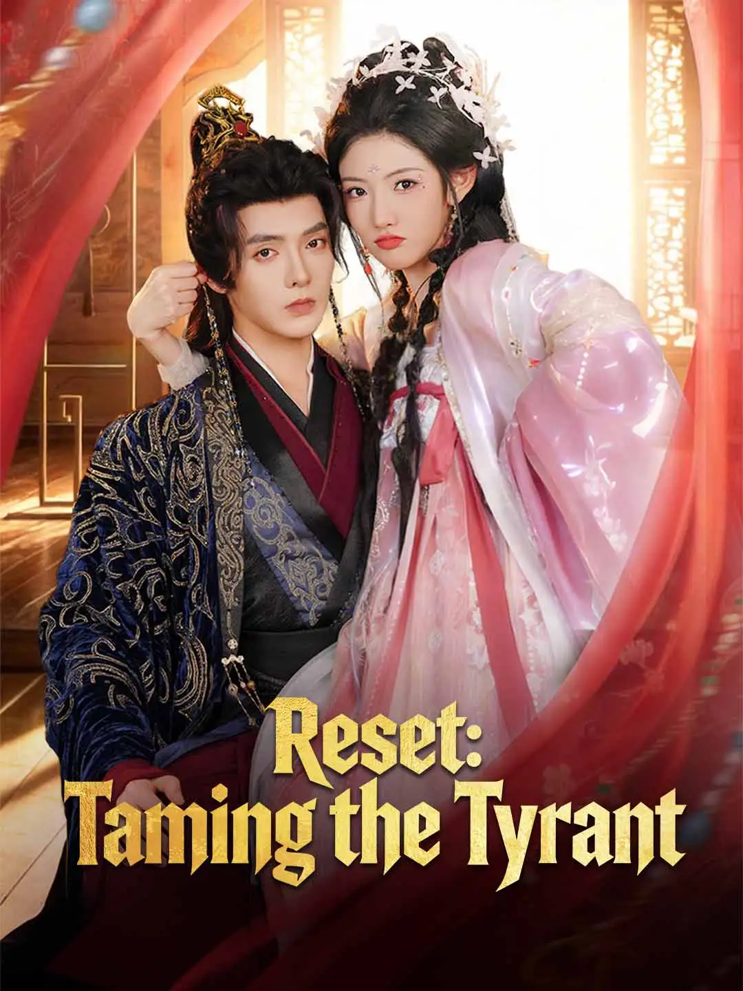 Reset: Taming the Tyrant short drama poster