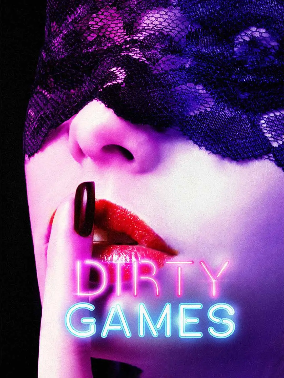 Dirty Games short drama poster