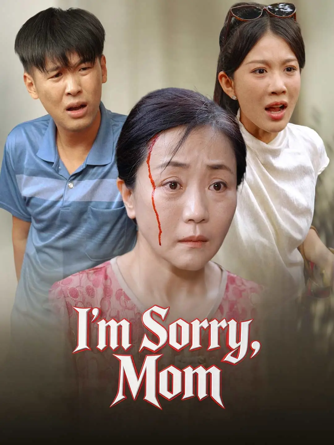 I'm Sorry, Mom short drama poster