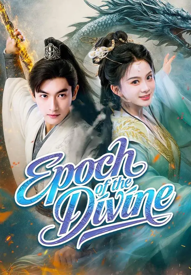 Epoch of the Divine short drama poster