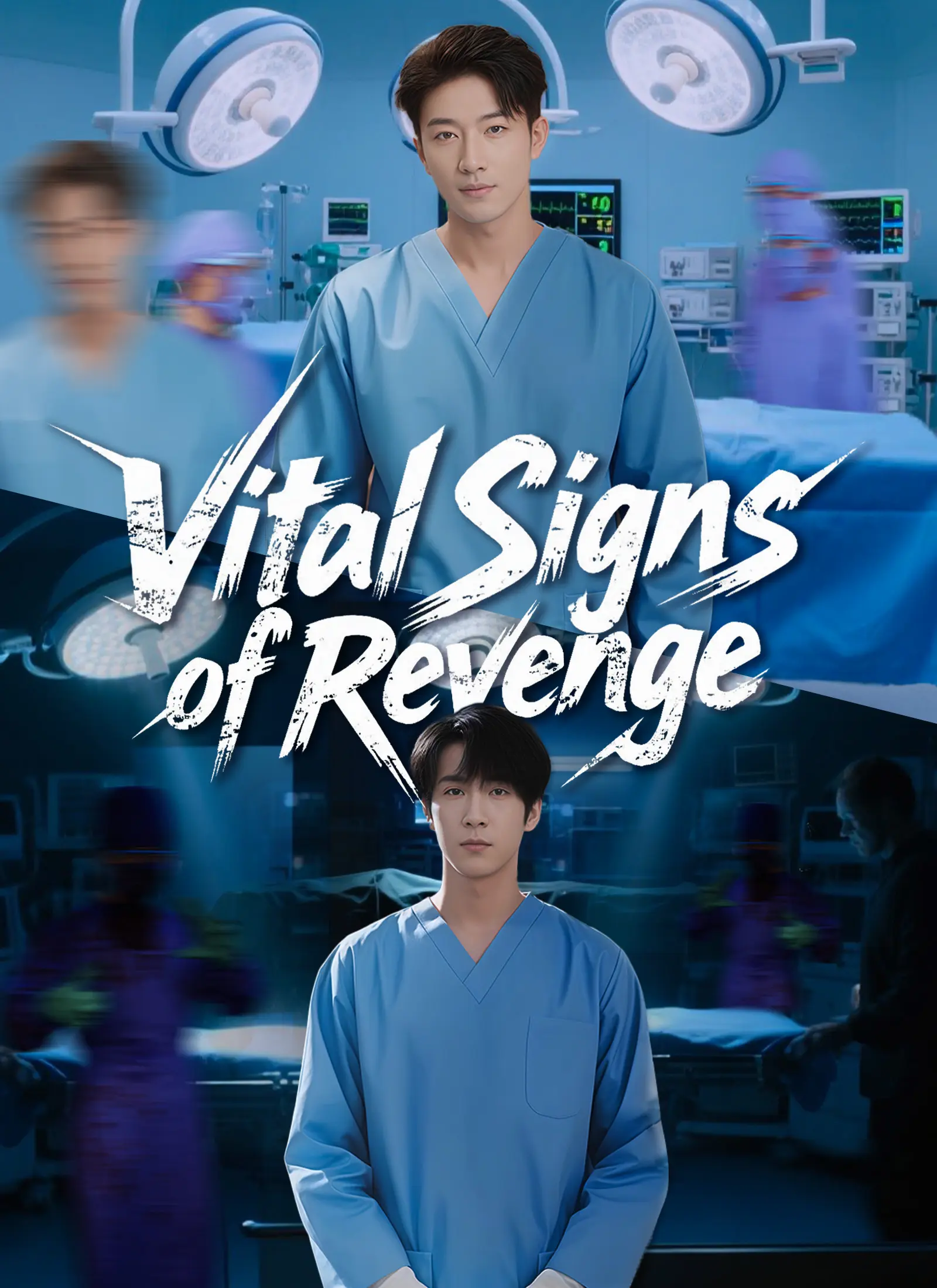 Vital Signs of Revenge short drama poster