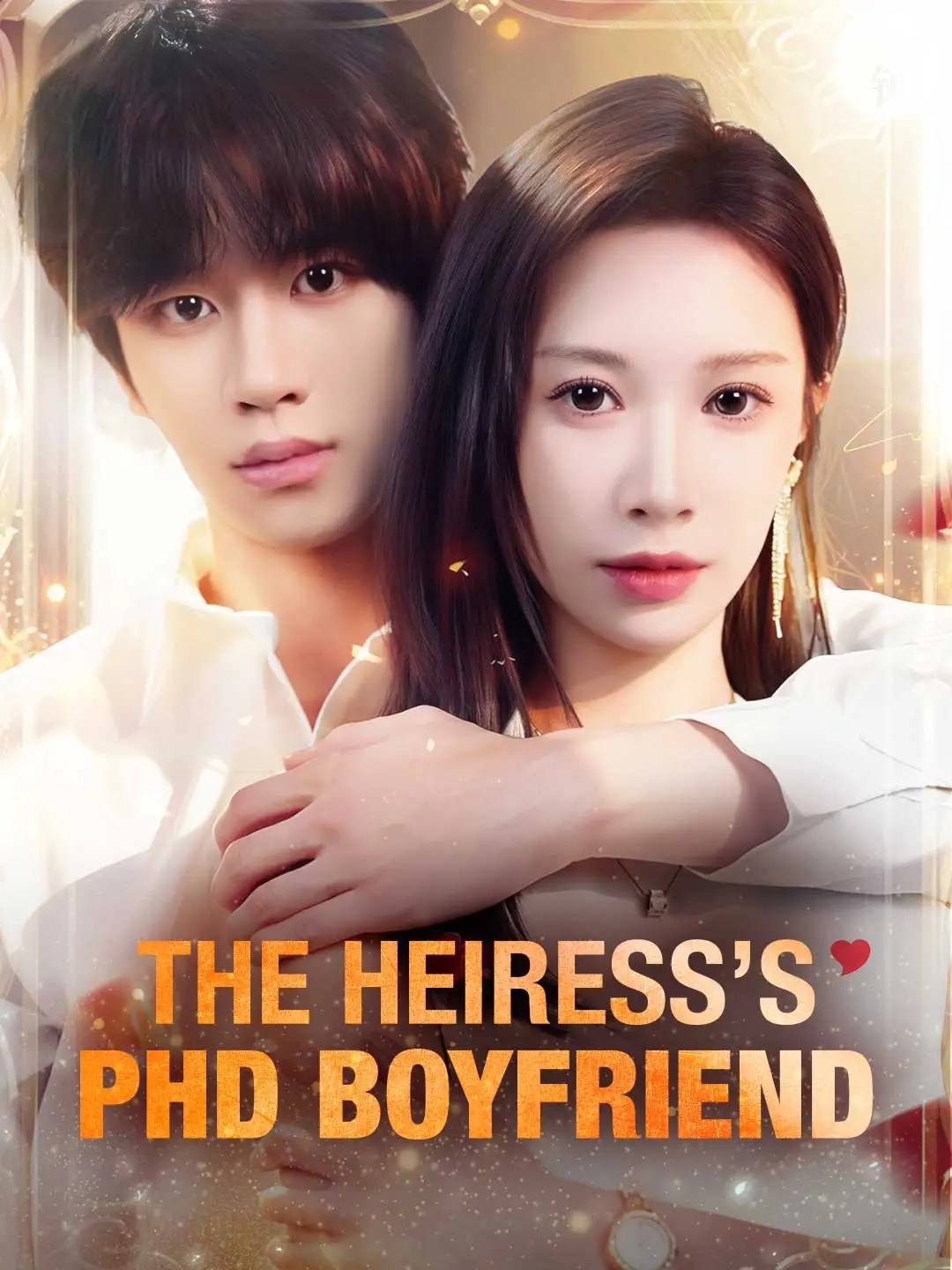 The Heiress's PhD Boyfriend short drama poster