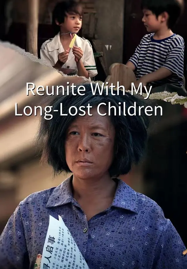 Reunite With My Long-Lost Children short drama poster