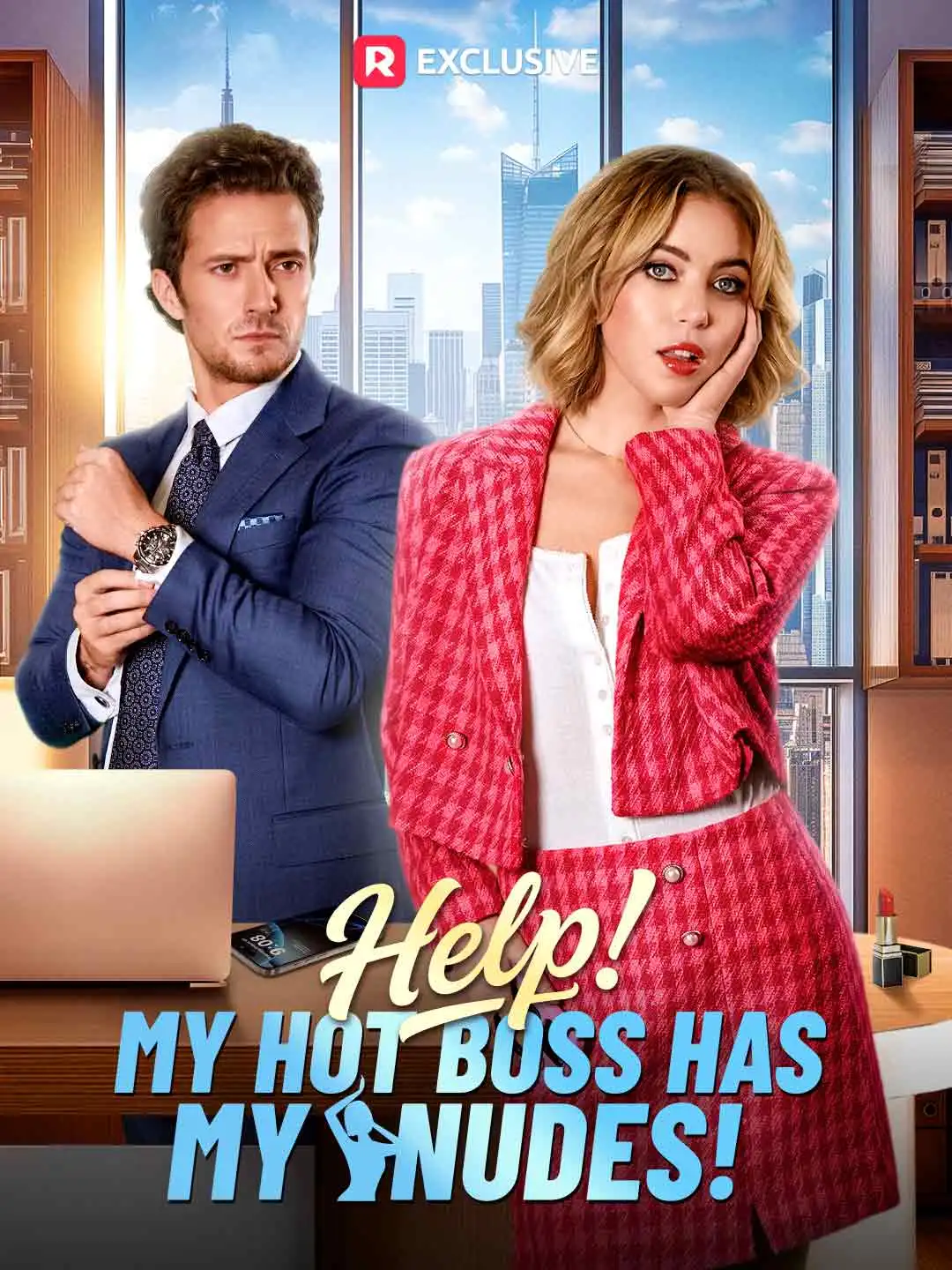 Help! My Hot Boss Has My Nudes! short drama poster