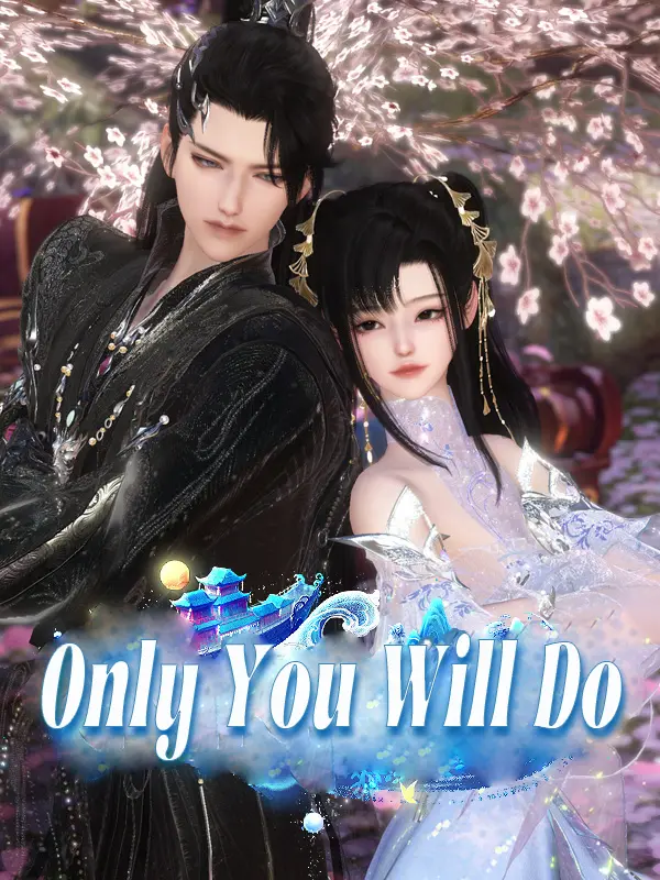 Only You Will Do short drama poster