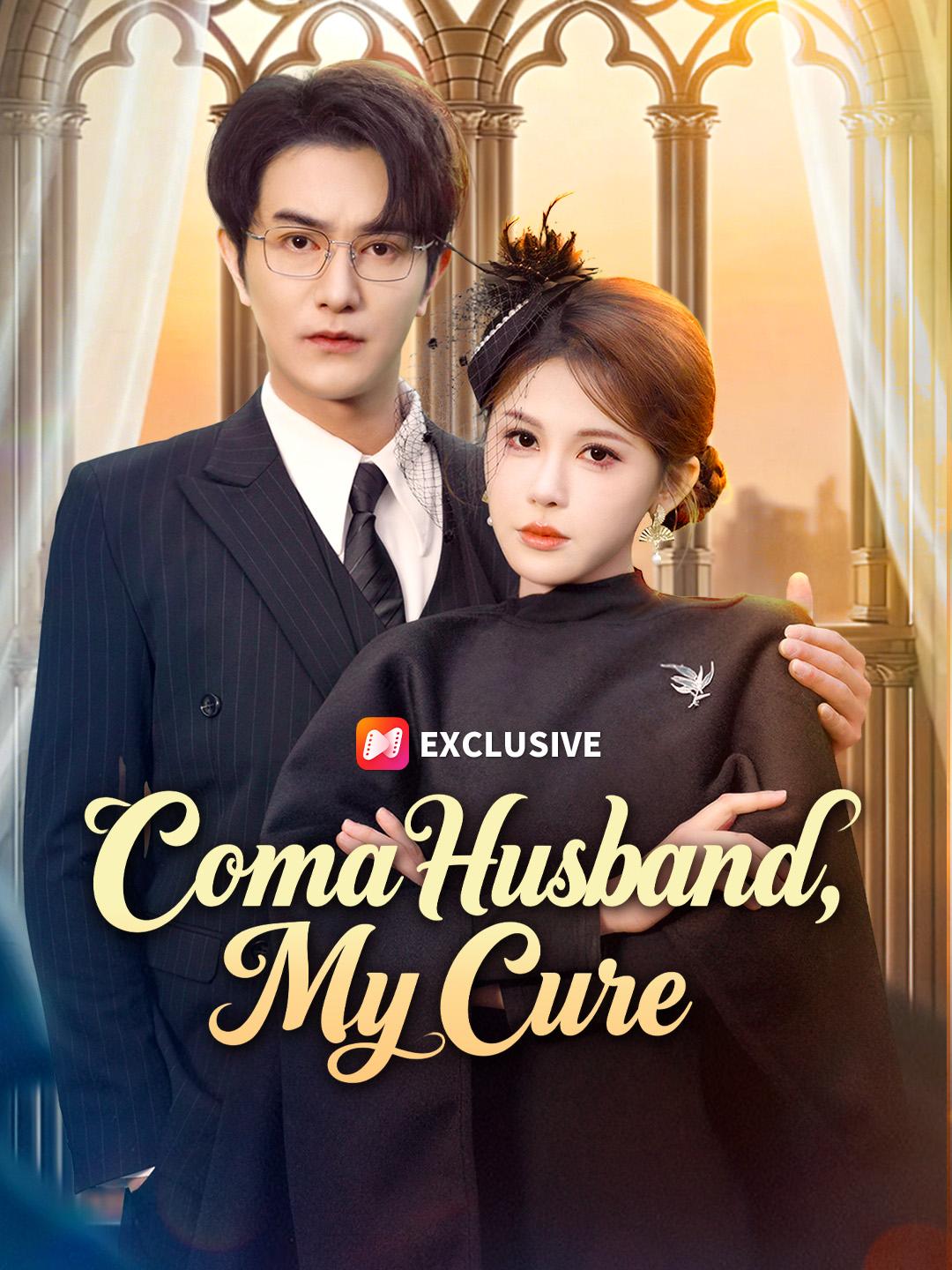 Coma Husband, My Cure short drama poster