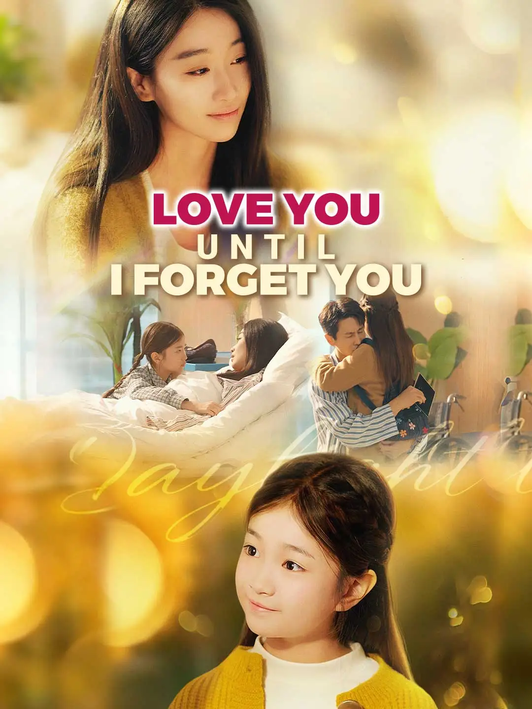 Love You Until I Forget You short drama poster