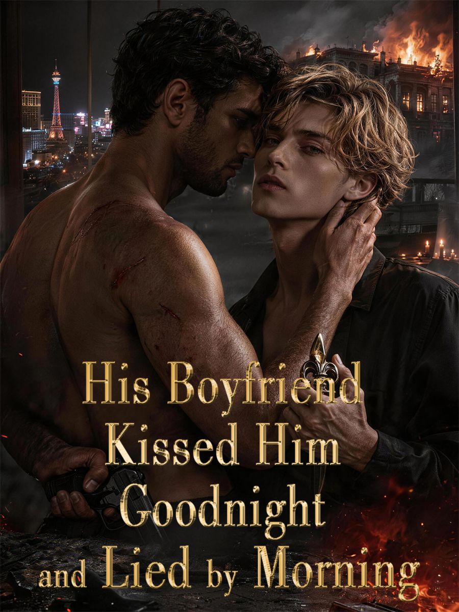 His Boyfriend Kissed Him Goodnight and Lied by Morning short drama poster