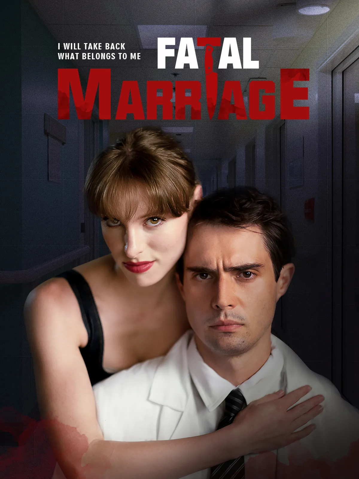 Fatal Marriage short drama poster