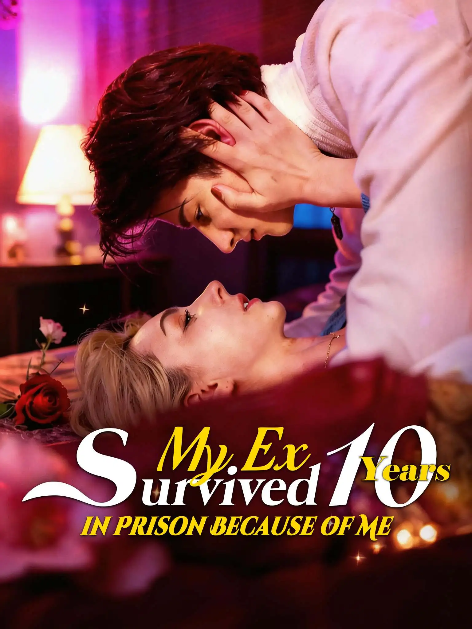 My Ex Survived 10 Years in Prison Because of Me short drama poster