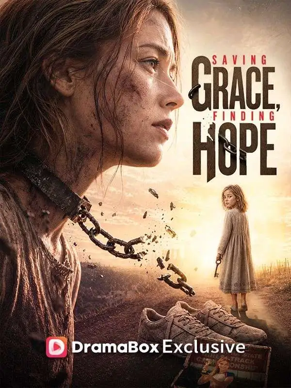 Saving Grace, Finding Hope short drama poster