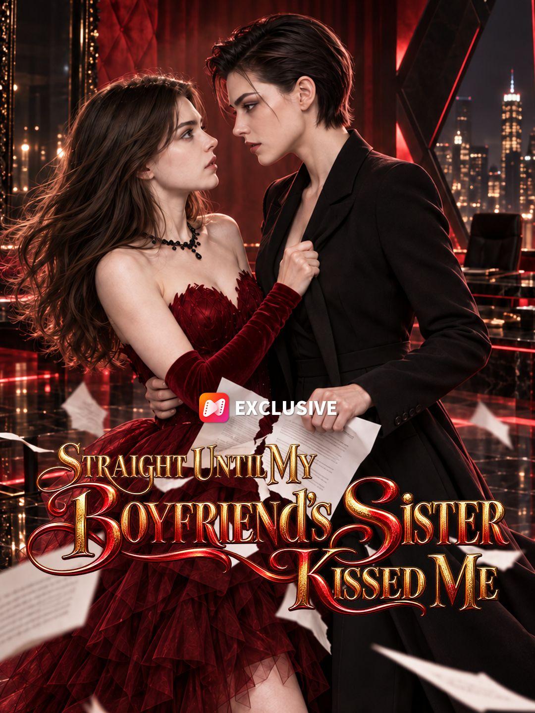 Straight Until My Boyfriend's Sister Kissed Me short drama poster