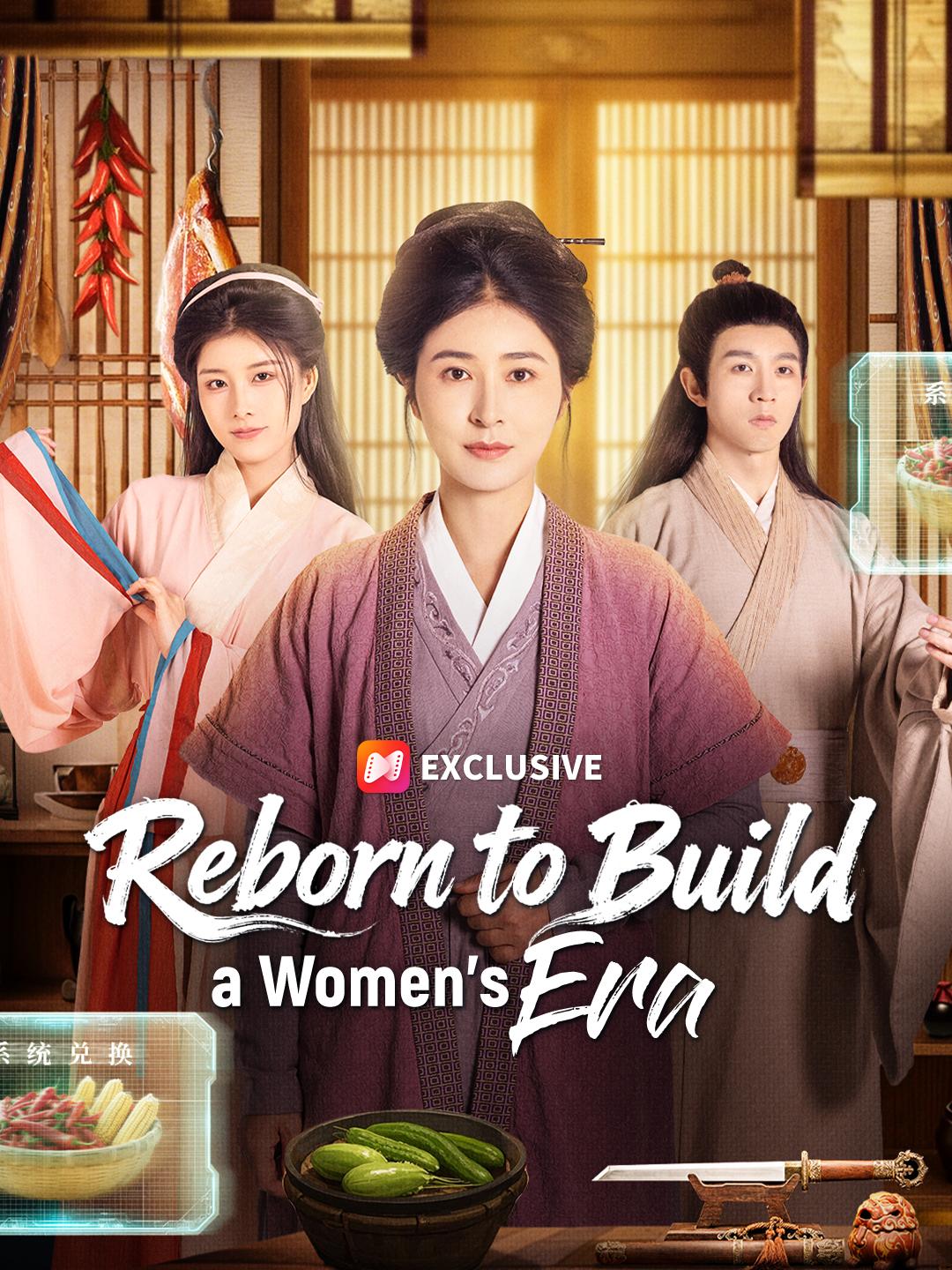 Reborn to Build a Women’s Era short drama poster