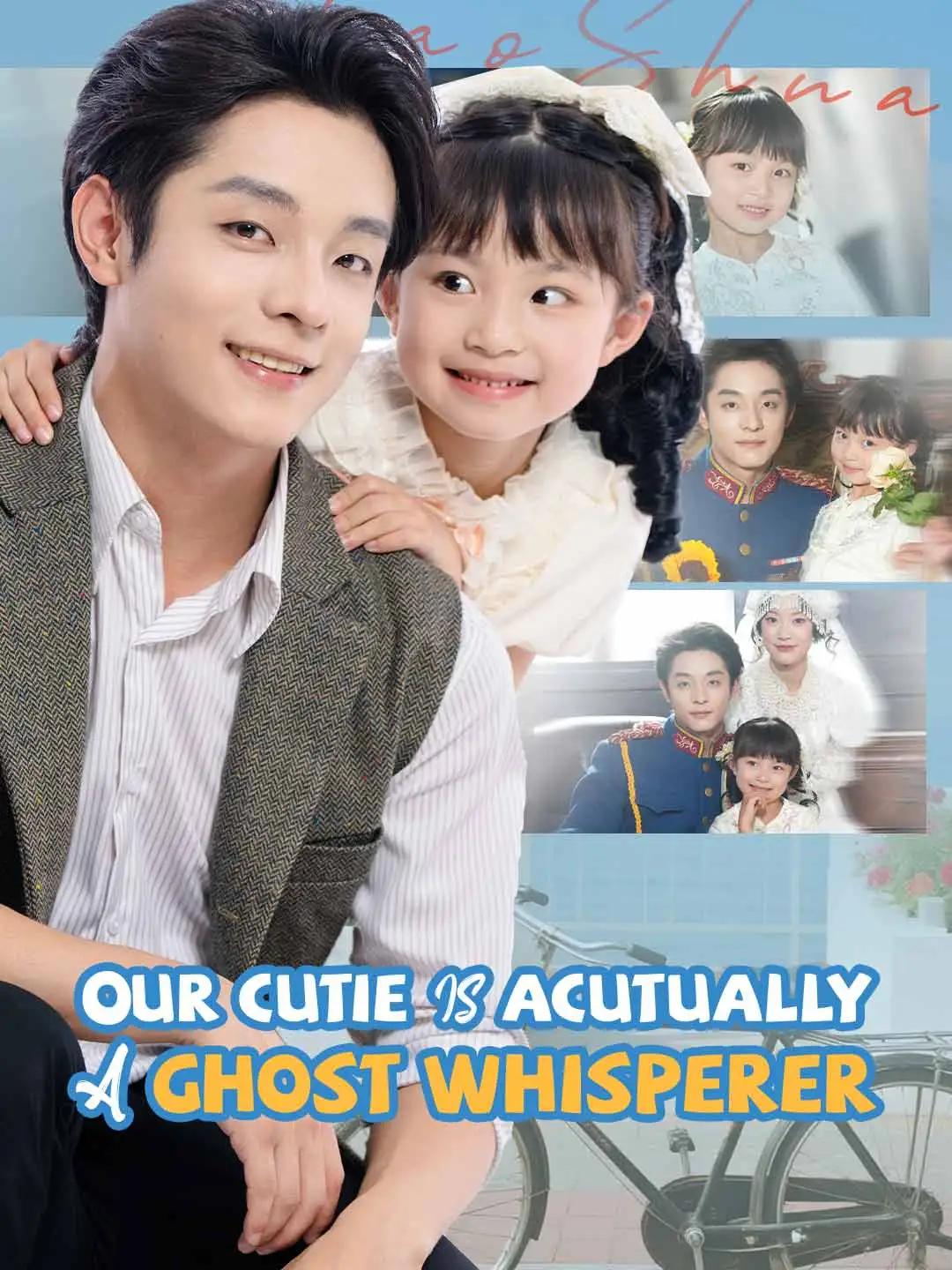 Our Cutie Is Acutually a Ghost Whisperer short drama poster