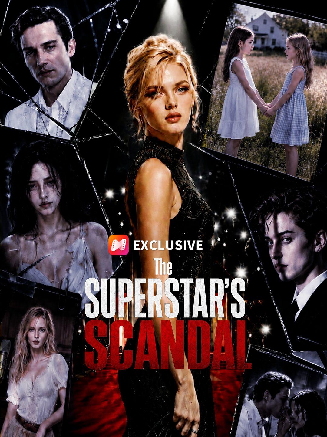 The Superstar's Scandal short drama poster