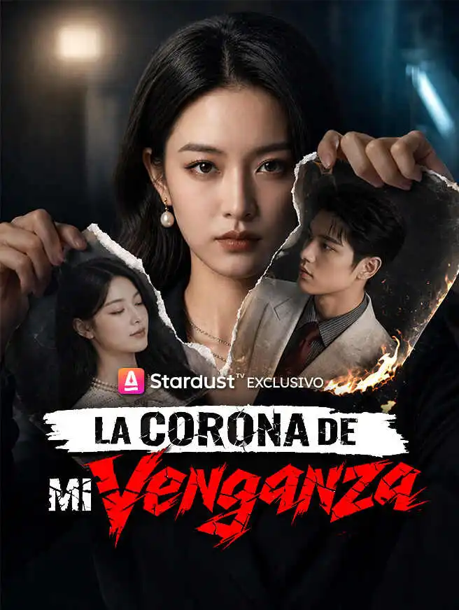 La corona de mi venganza short drama poster