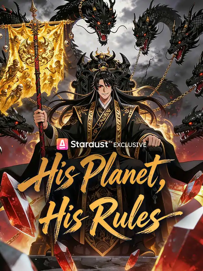 His Planet, His Rules short drama poster