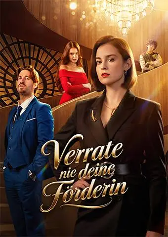 Verrate nie deine Förderin short drama poster