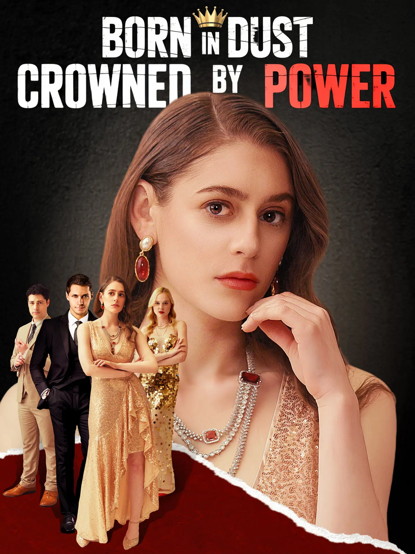 Born in Dust Crowned by Power short drama poster