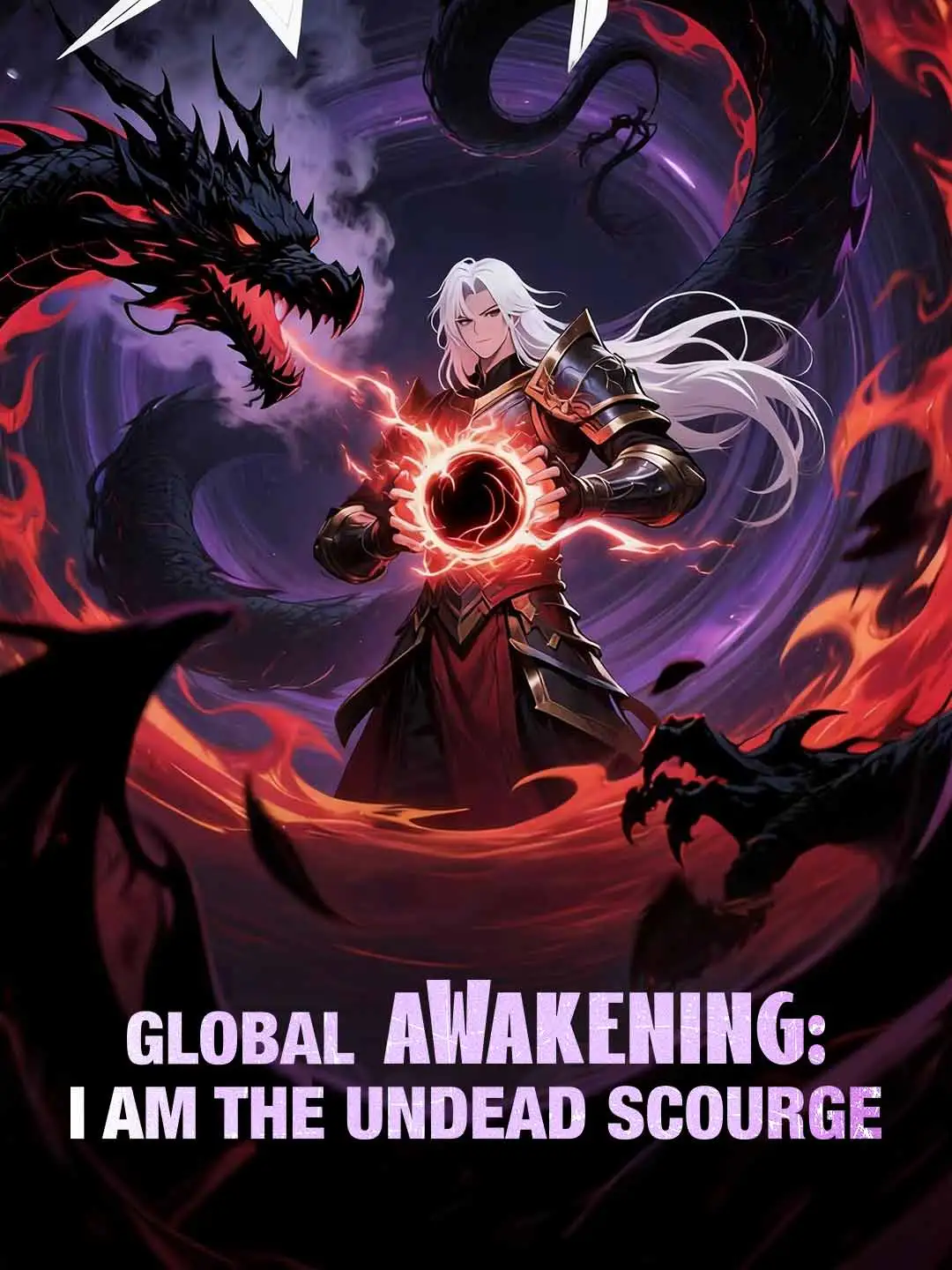 Global Awakening: I am the Undead Scourge short drama poster