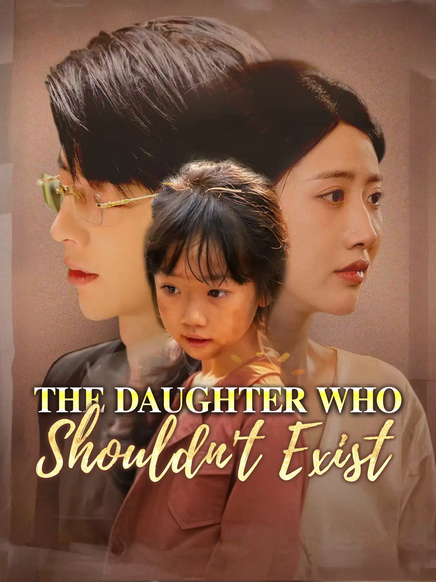 The Daughter Who Shouldn't Exist short drama poster