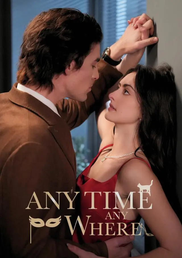 Anytime Anywhere short drama poster