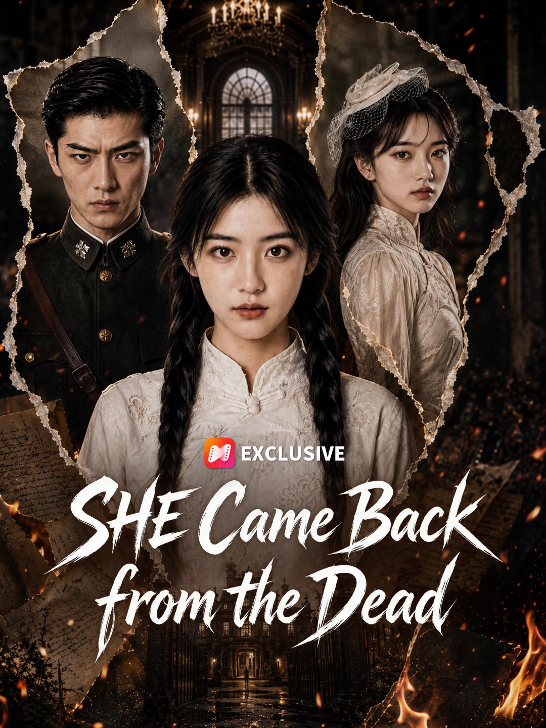 SHE Came Back from the Dead short drama poster