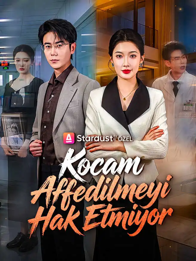 Kocam Affedilmeyi Hak Etmiyor short drama poster