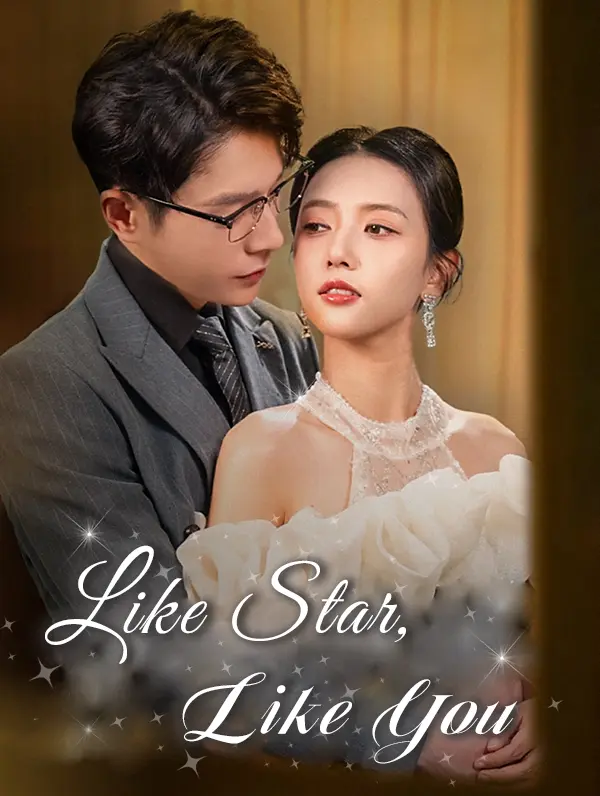Like Star, Like You short drama poster