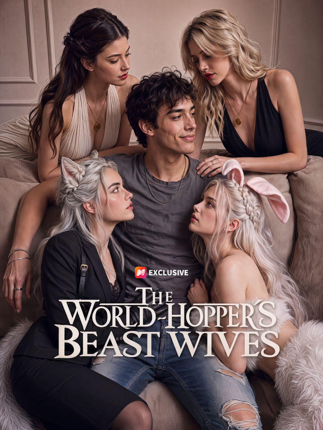 The World-Hopper's Beast Wives short drama poster