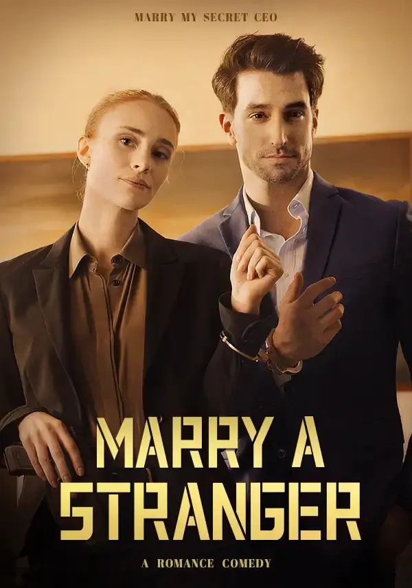 Marry a Stranger short drama poster