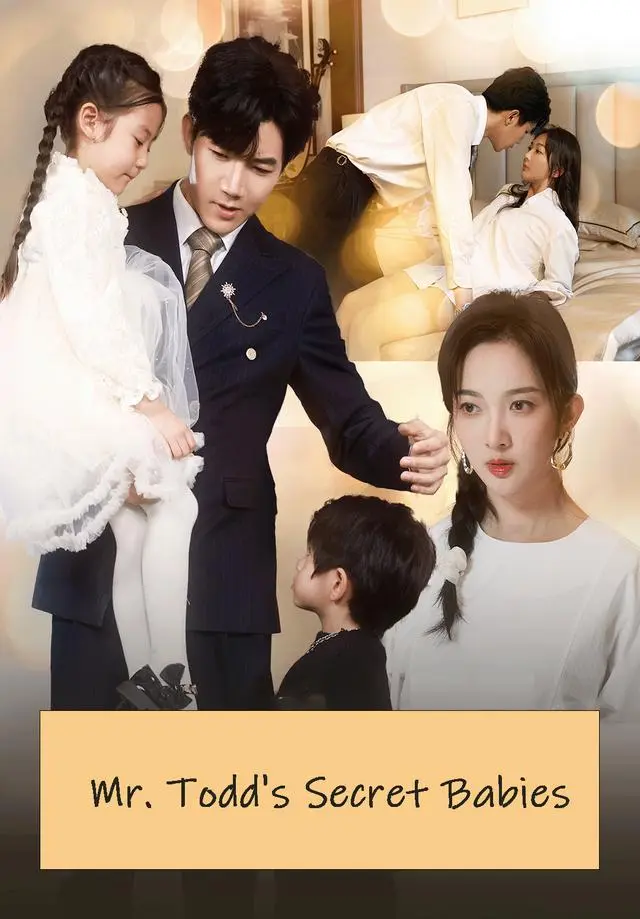 Mr. Todd's Secret Babies short drama poster