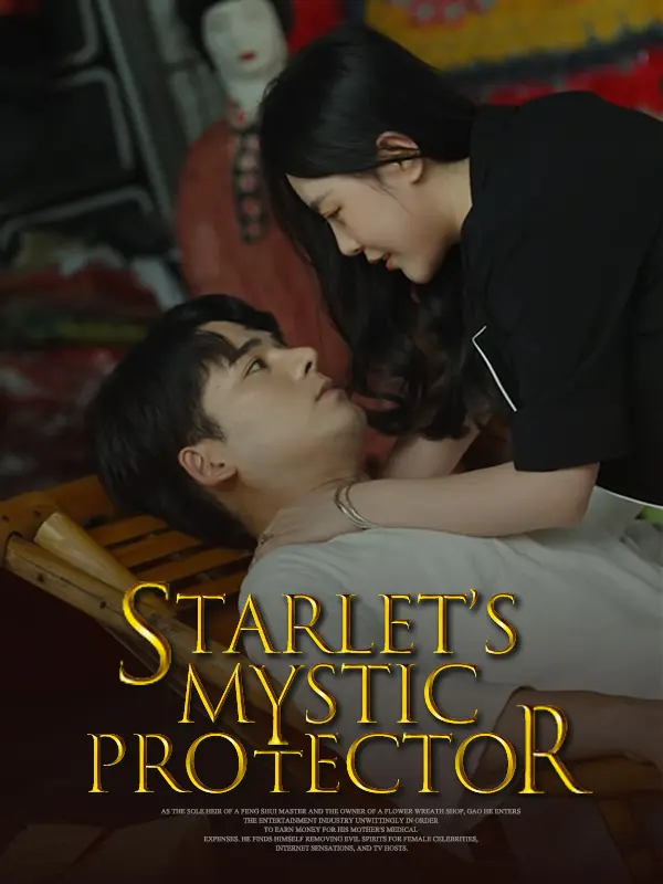 Starlet's Mystic Protector short drama poster
