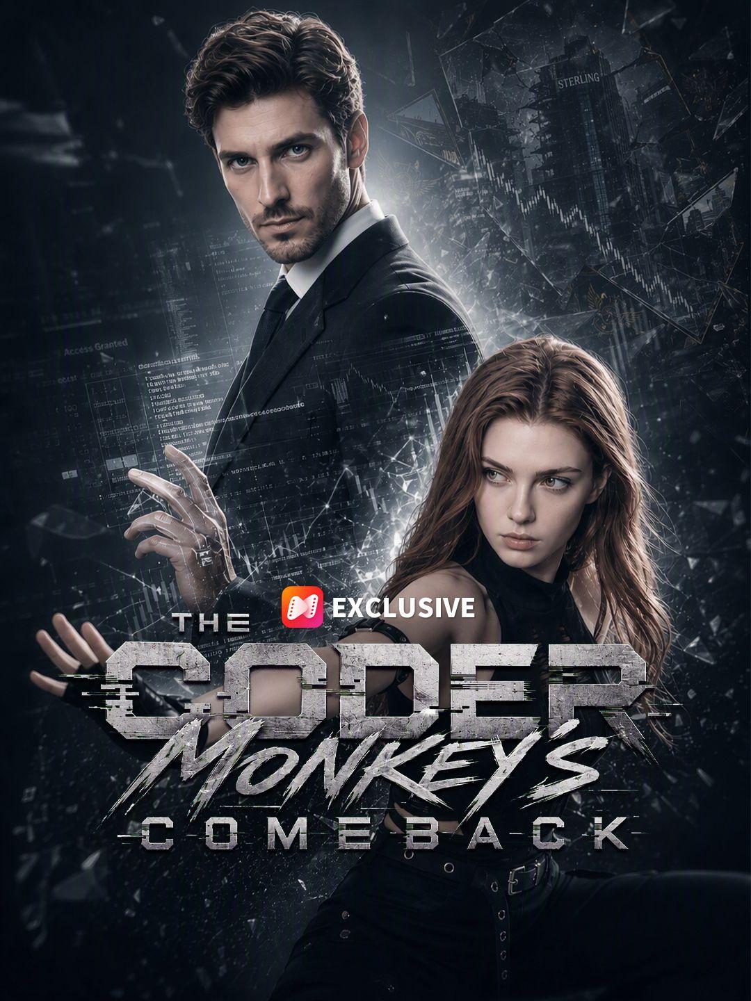 The Coder Monkey’s Comeback short drama poster