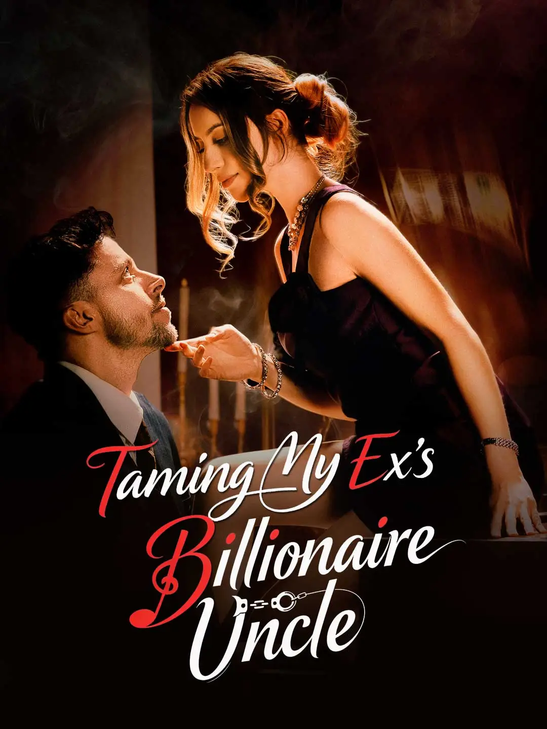 Taming My Ex's Billionaire Uncle short drama poster