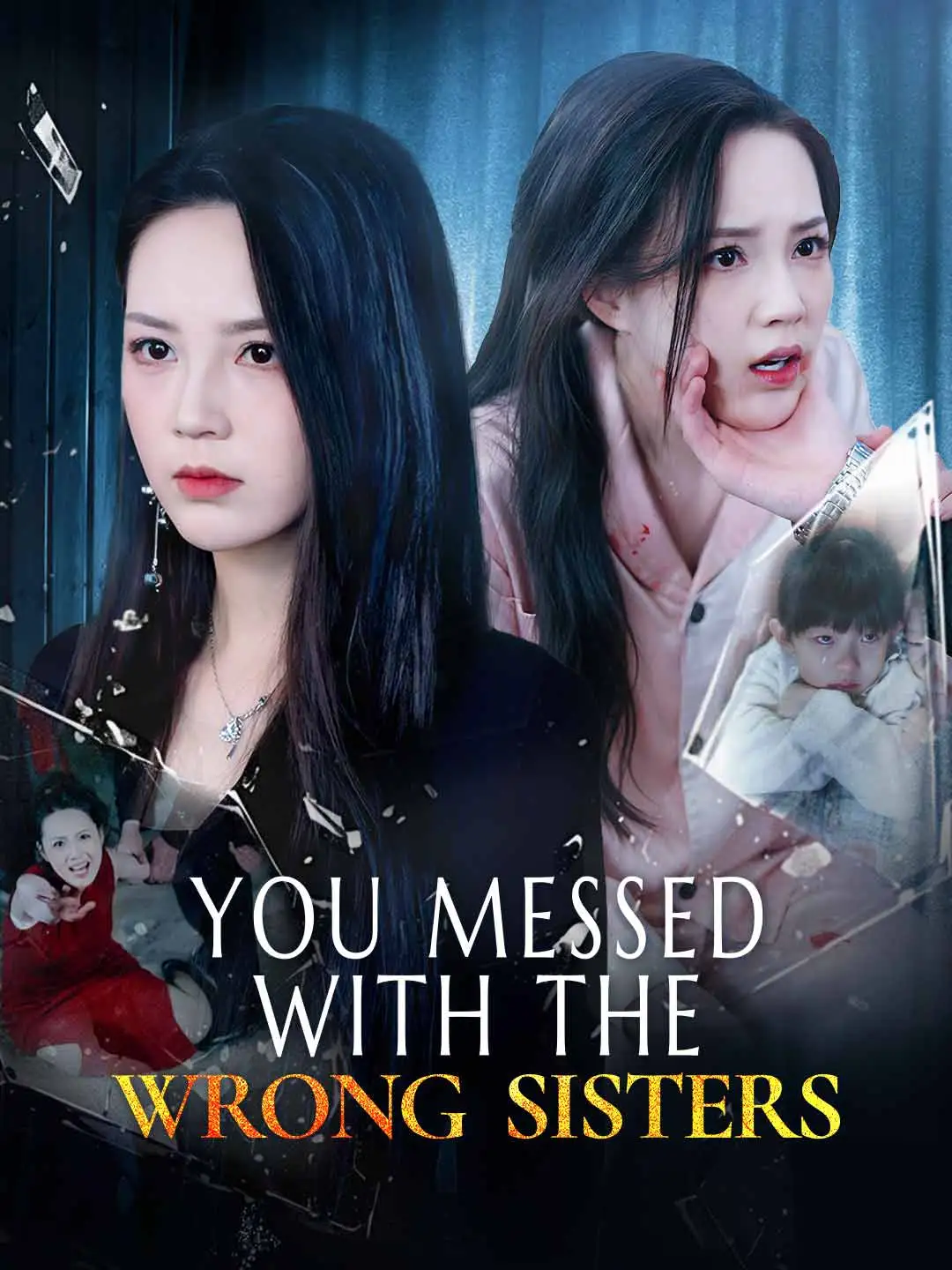 You Messed With the Wrong Sisters short drama poster