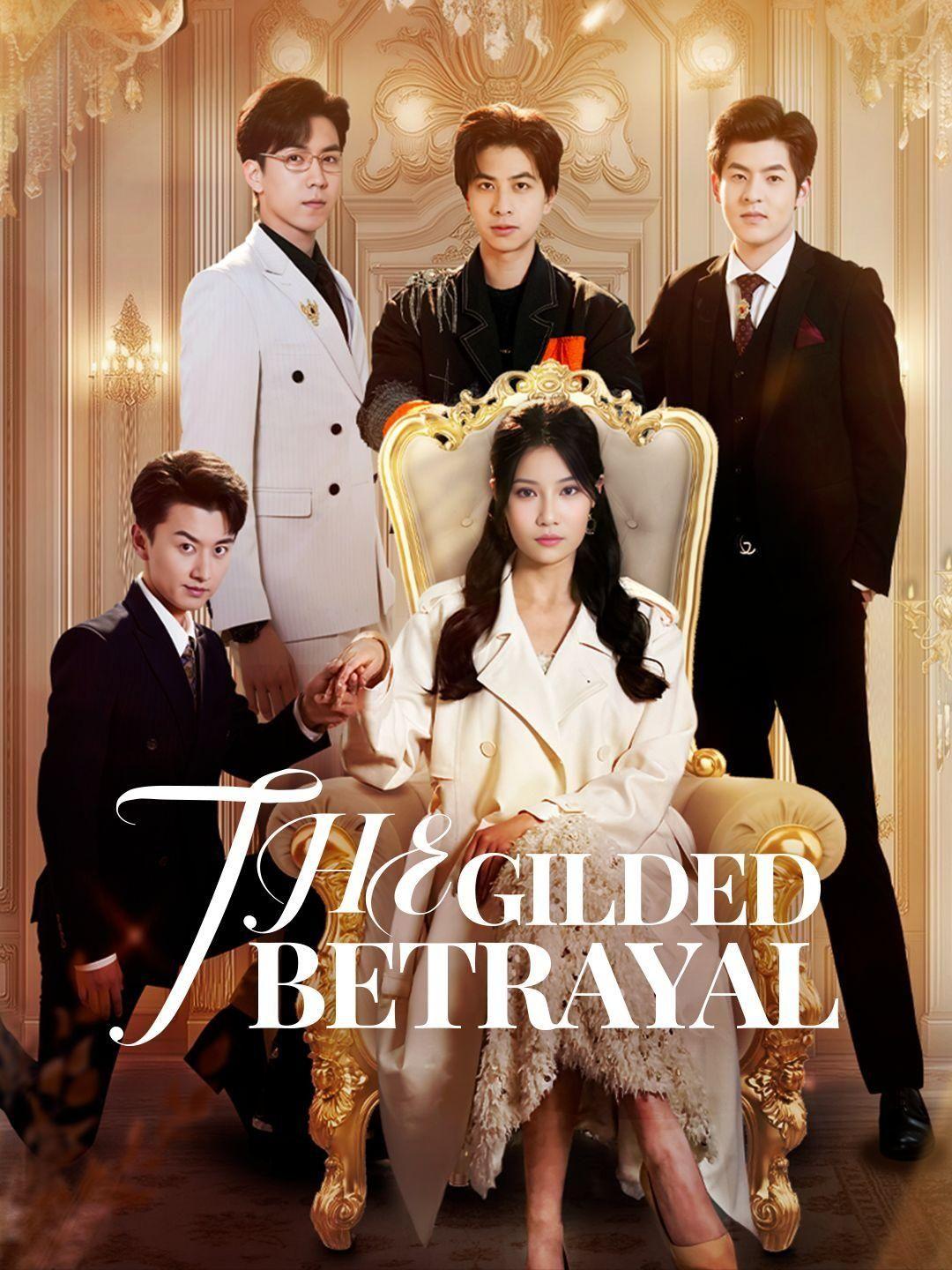 The Gilded Betrayal short drama poster