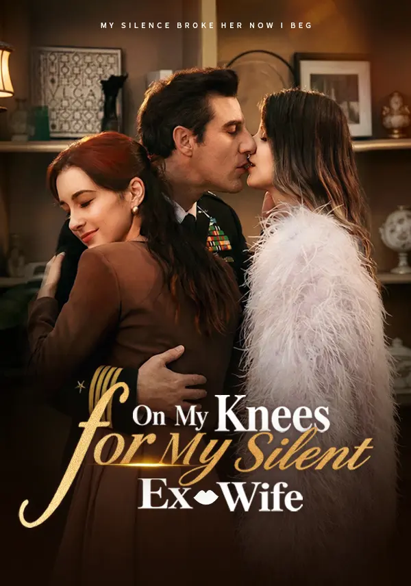 On My Knees for My Silent Ex-Wife short drama poster