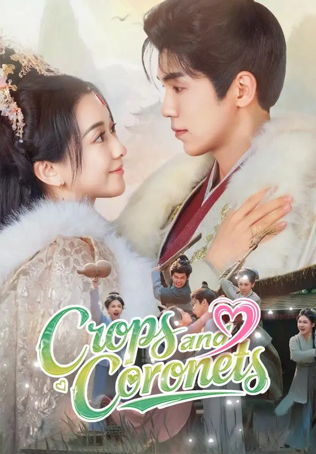 Crops and Coronets short drama poster