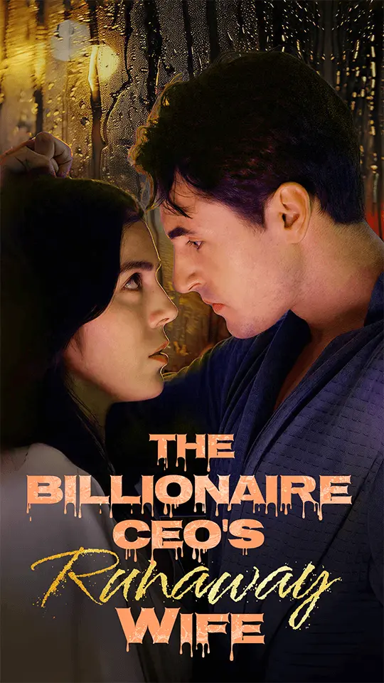 The Billionaire CEO's Runaway Wife short drama poster