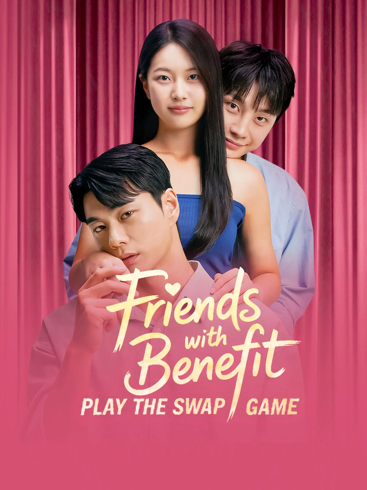 [ENG DUB] Friends with Benefits Play the Swap Game short drama poster