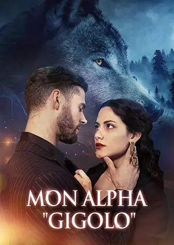 Mon Alpha "Gigolo" short drama poster