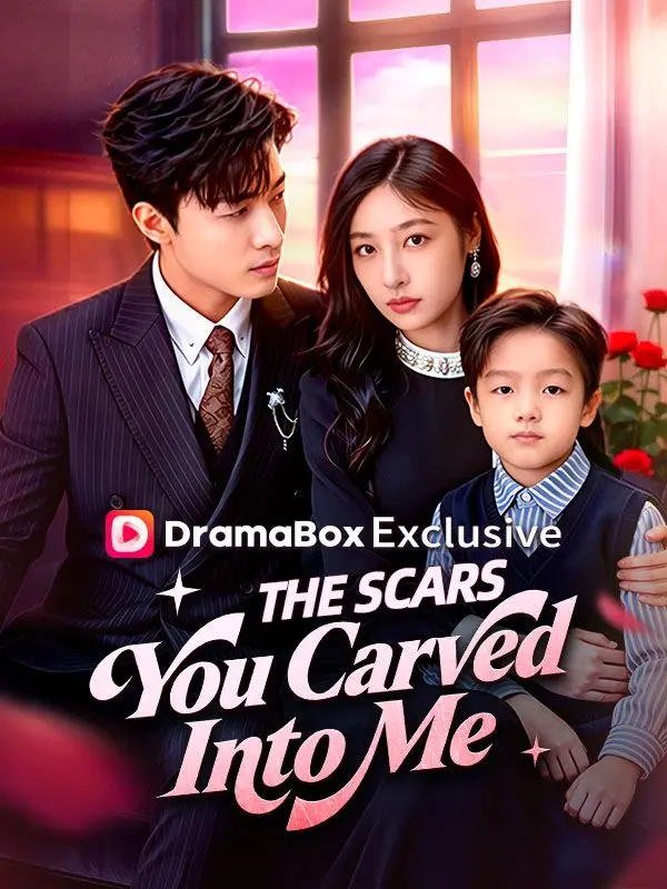The Scars You Carved Into Me(DUBBED) short drama poster